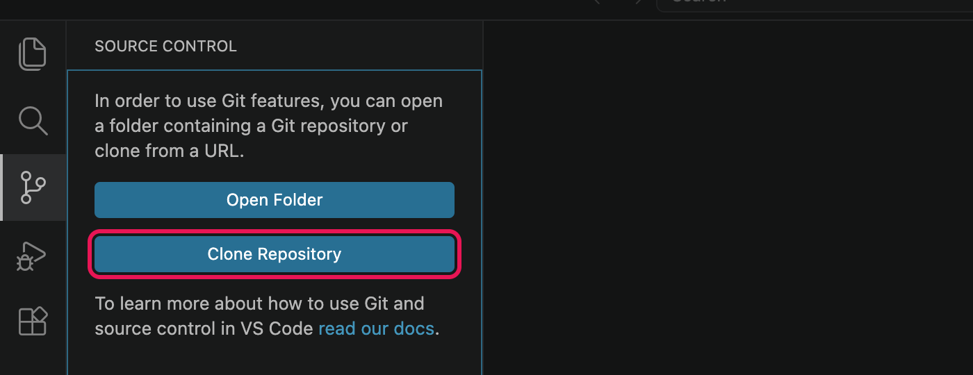 The Source Control panel with Open Folder and a highlighted Clone Repository button.